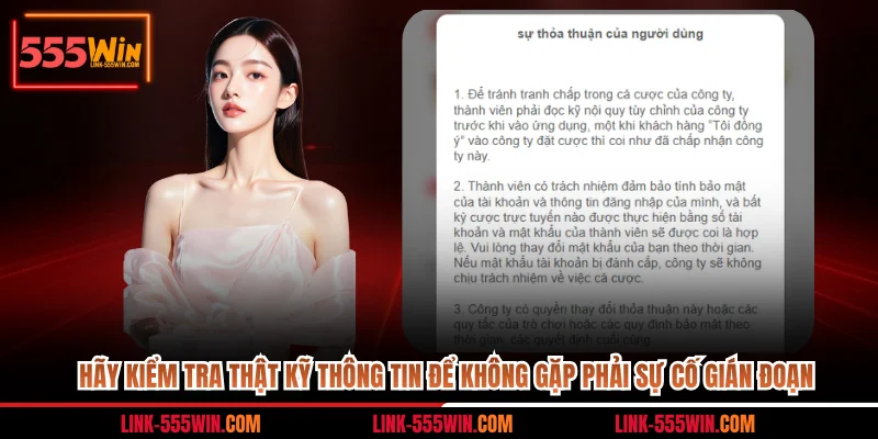 Hãy kiểm tra thật kỹ thông tin để không gặp phải sự cố gián đoạn