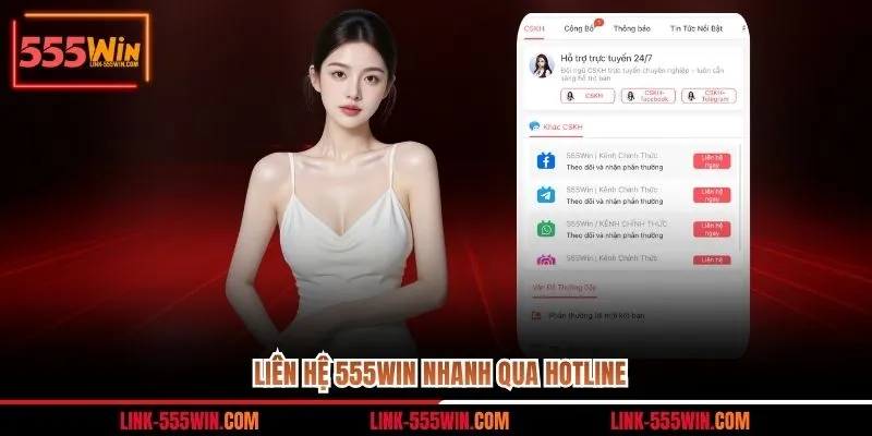 Liên hệ 555WIN nhanh qua hotline